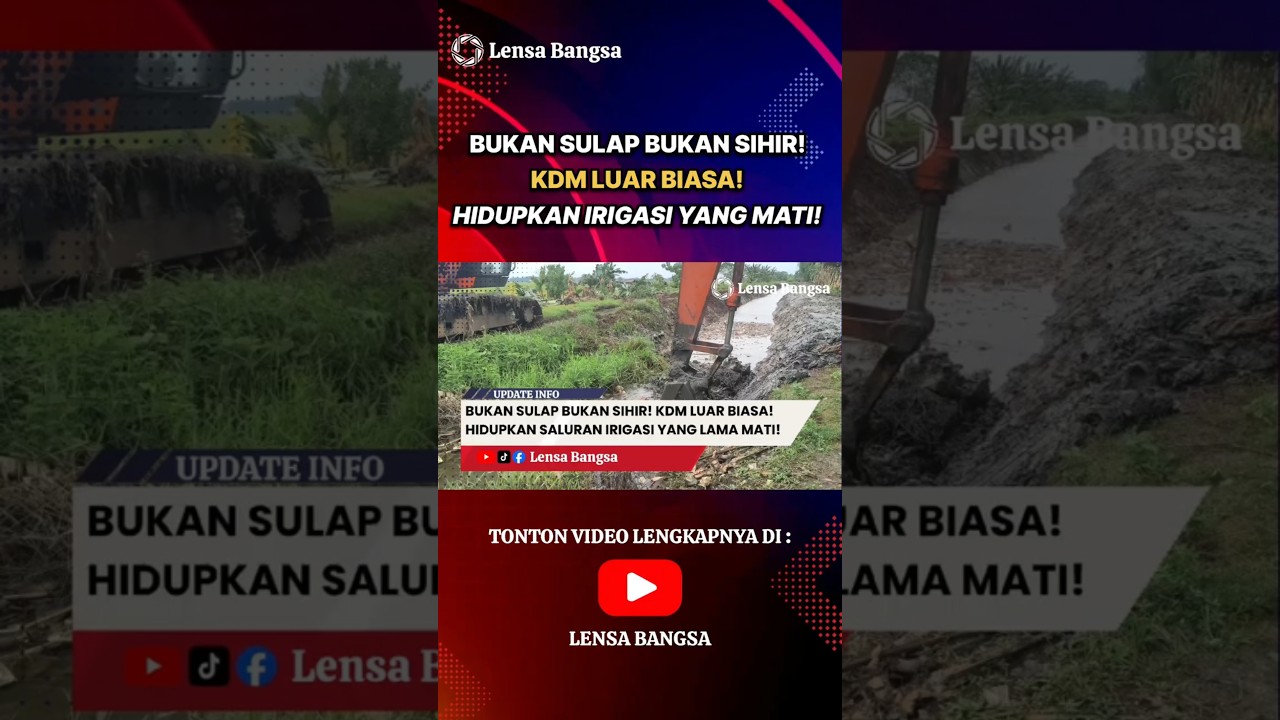KDM LUAR BIASA❗BUKAN SULAP BUKAN SIHIR❗HIDUPKAN IRIGASI YANG MATI❗