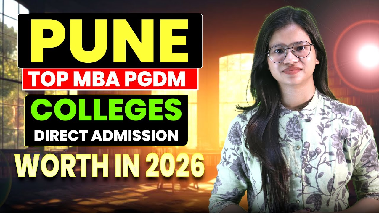 Top 5 PGDM Colleges in Pune 2026 | Admission Process | Fee | Scholarship | Direct Admission | Coupon