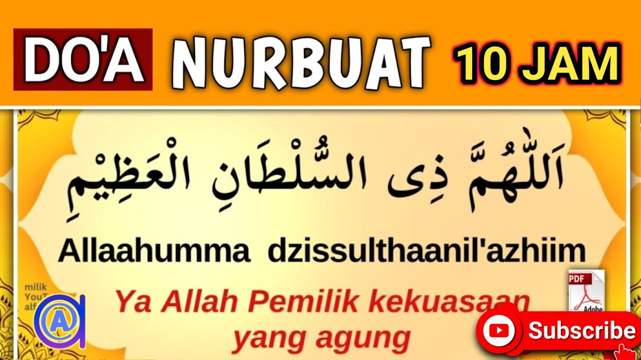 10 JAM bacaan DOA NURBUAT nurun nubuwwah || arti terjemah latin arab buku pdf #doa #nurunnubuwwah