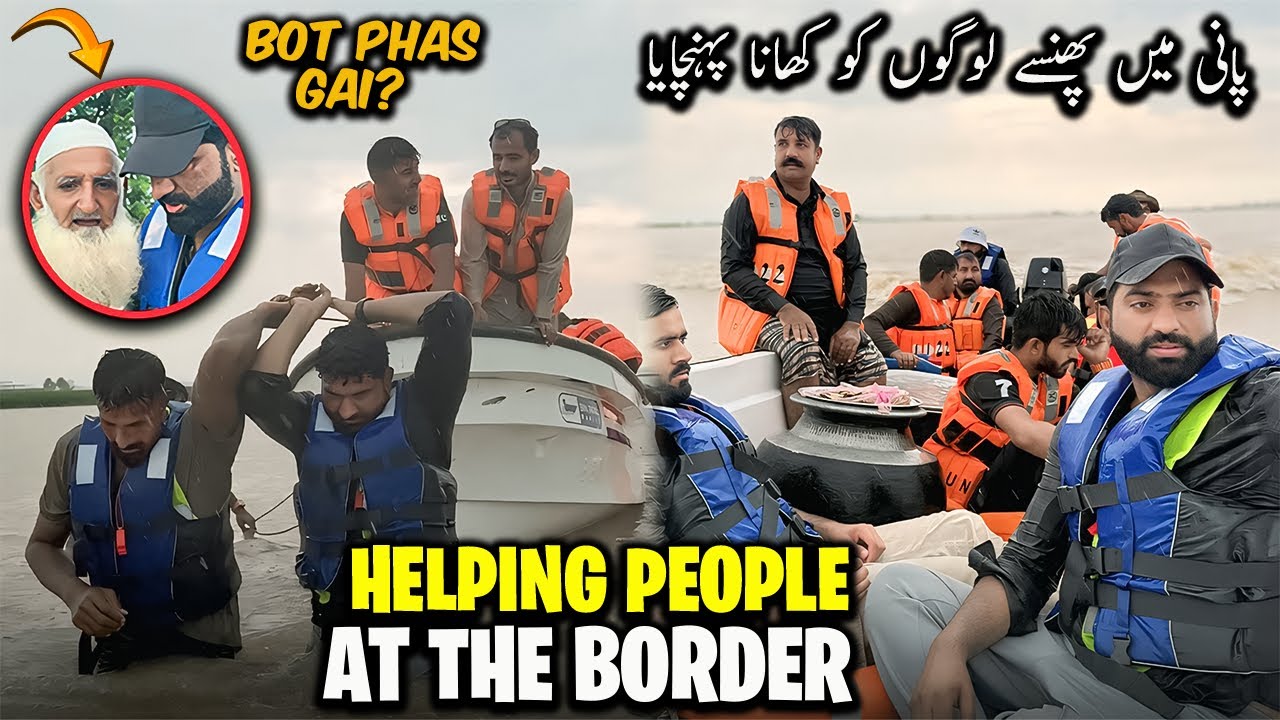 Flood Area Indo-Pak Border | Langar Sewa | Our Boat Stuck in Middle of River