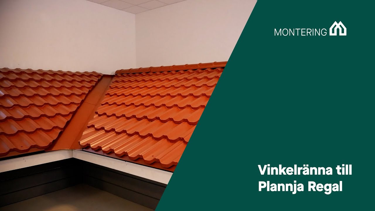 Montering av vinkelränna Plannja Regal