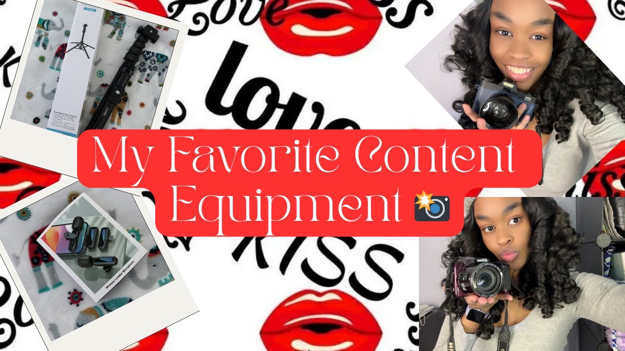 My Favorite Content Equipment 