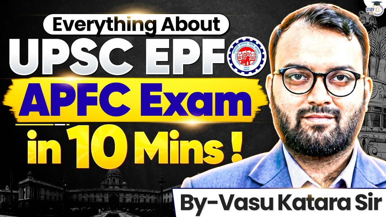 EPFO APFC Exam Explained in 10 Minutes | Syllabus, Pattern & Strategy 2026