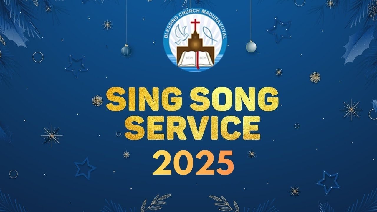 SING SONG SERVICE 2025 | CHRISTMAS 2025 CELEBRATIONS | TAMIL CHRISTIAN SONGS | BCM | LIVE