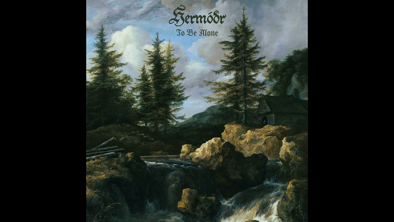 Hermóðr - To Be Alone