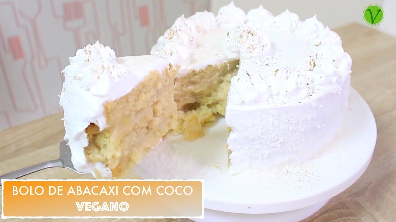 BOLO DE ABACAXI COM COCO VEGANO (SEM LEITE DE VACA/SEM OVO) #570 | ESPECIAL 400K INSCRITOS!