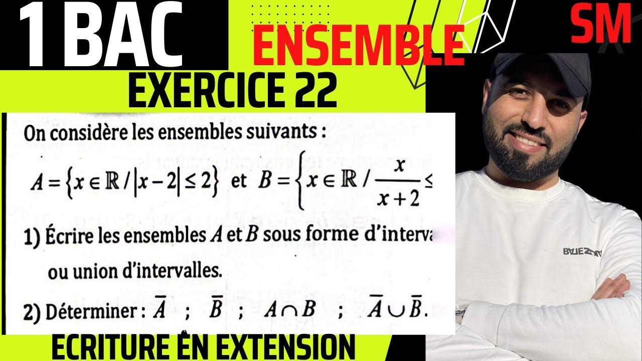 Ensemble 1 BAC SM / exercice 22 almoufid Ecriture en extension