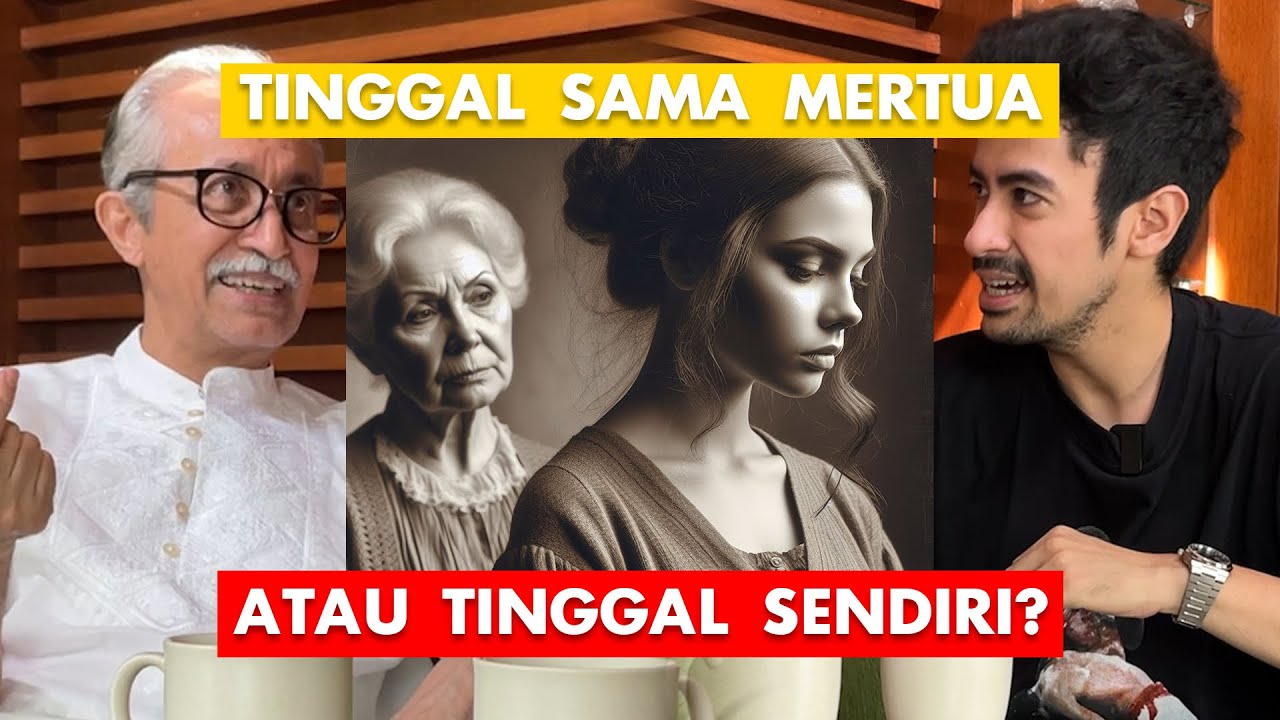 MENDINGAN TINGGAL SAMA MERTUA ATAU TINGGAL SENDIRI SETELAH MENIKAH??