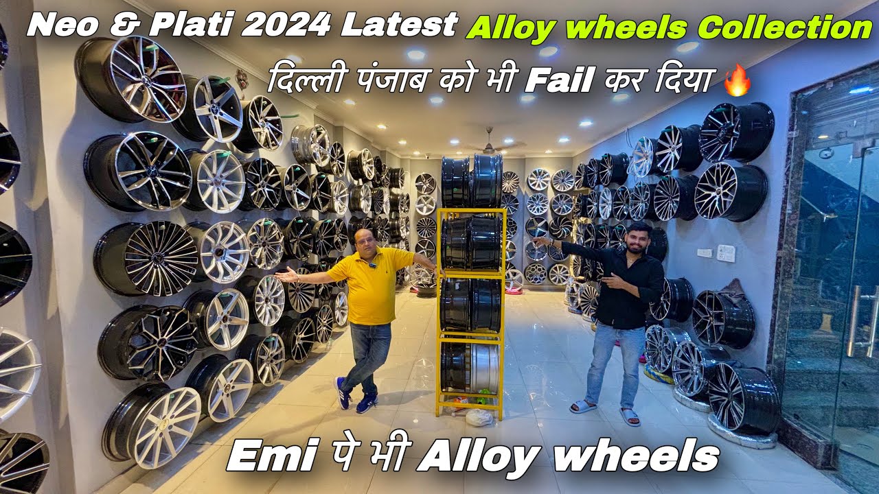 2024 Latest Alloy Wheel Collection | Indian Alloys | अब EMI पे भी ले जाओ !!