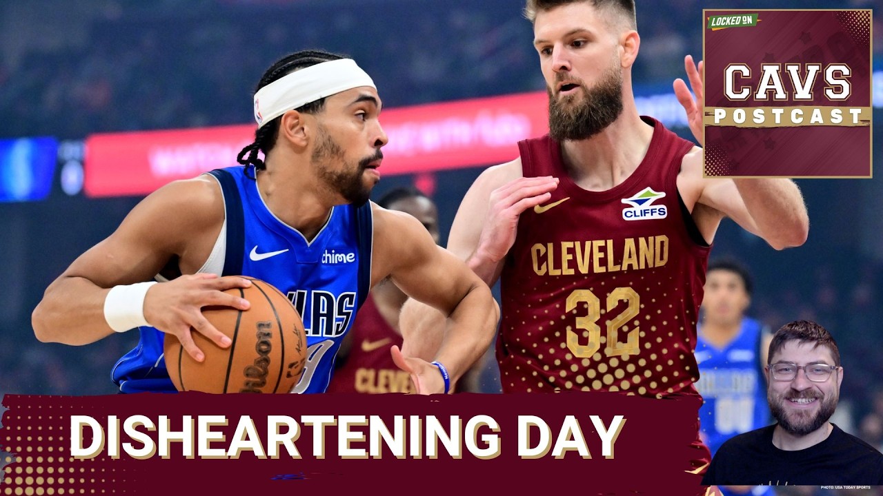 CAVS POSTCAST: Cooper Flagg SPOILS Max Strus Return as Dallas Mavericks UPSET Cleveland Cavaliers