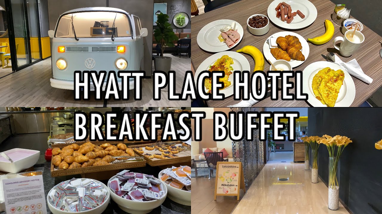 HYATT PLACE HOTEL AL RIGGA | BREAKFAST BUFFET