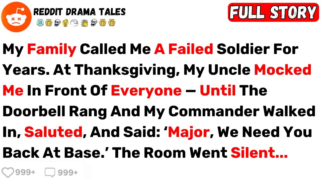 My Family Called Me A Failed Soldier For Years. At Thanksgiving, My Uncle... - Best Reddit Stories