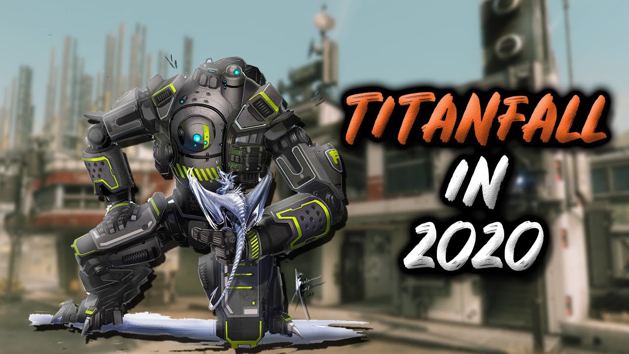 Titanfall in 2020