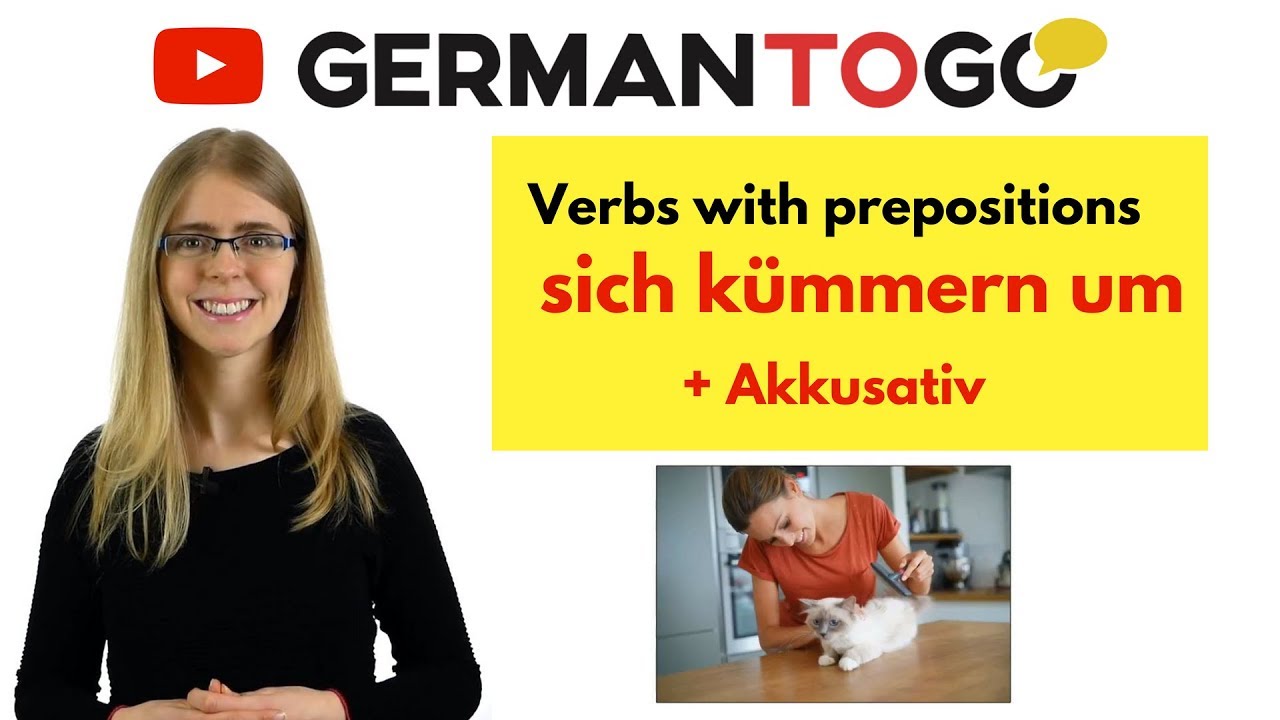 🌍 Day 327.2. Verben & Präpositionen / Verbs & prepositions: s. kümmern um - B1 *German to Go*