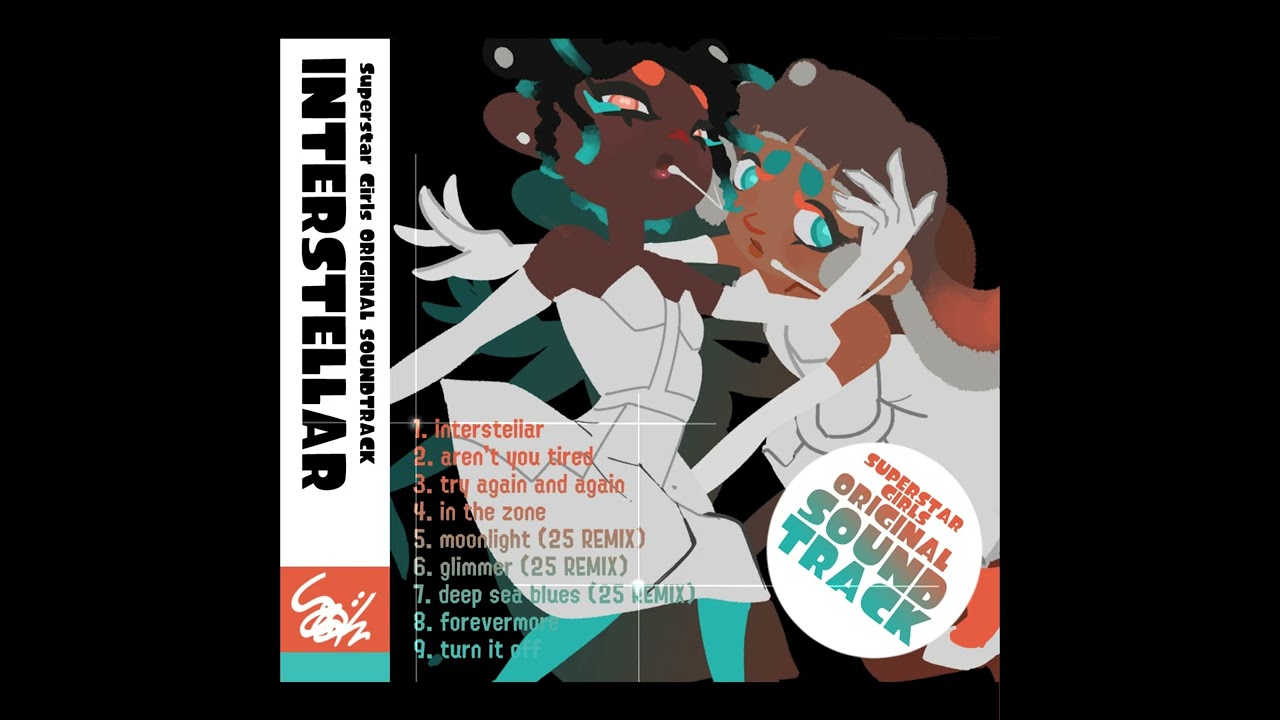 Superstar Girls - interstellar (Official Audio)