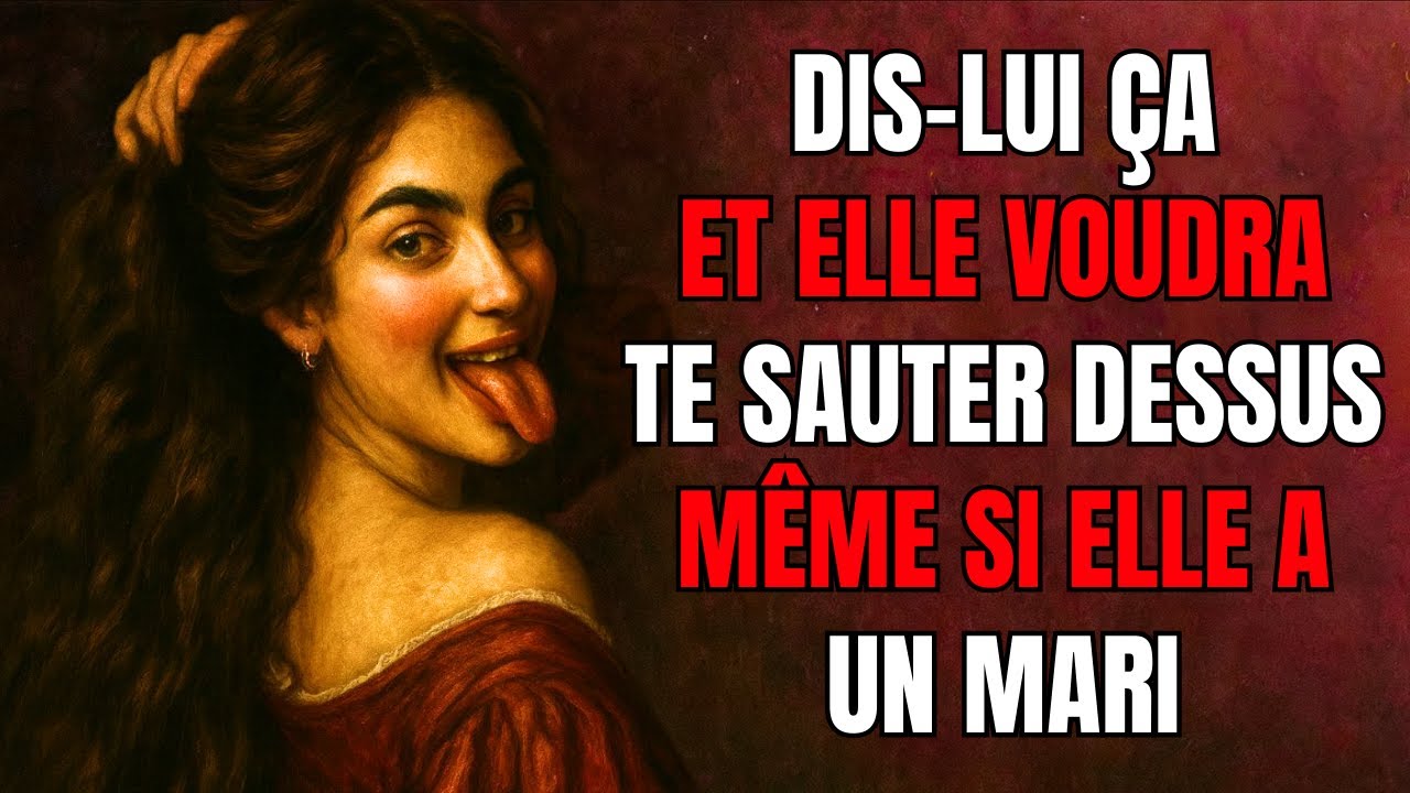 5 PHRASES INTERDITES Qui Feront Désirer N’importe Quelle Femme | Stoïcisme