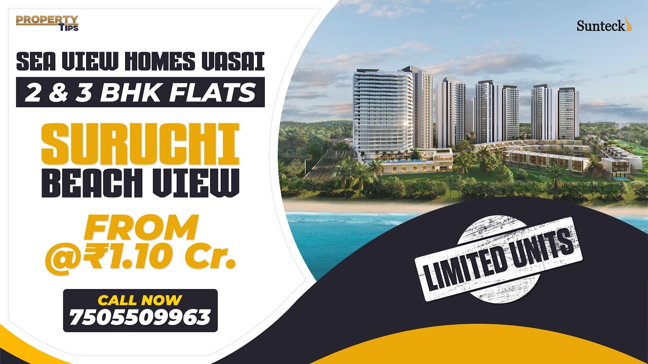 Sea Facing Flats in Mumbai | Sunteck Realty Vasai | Sample Flat Tour | SBR Vasai