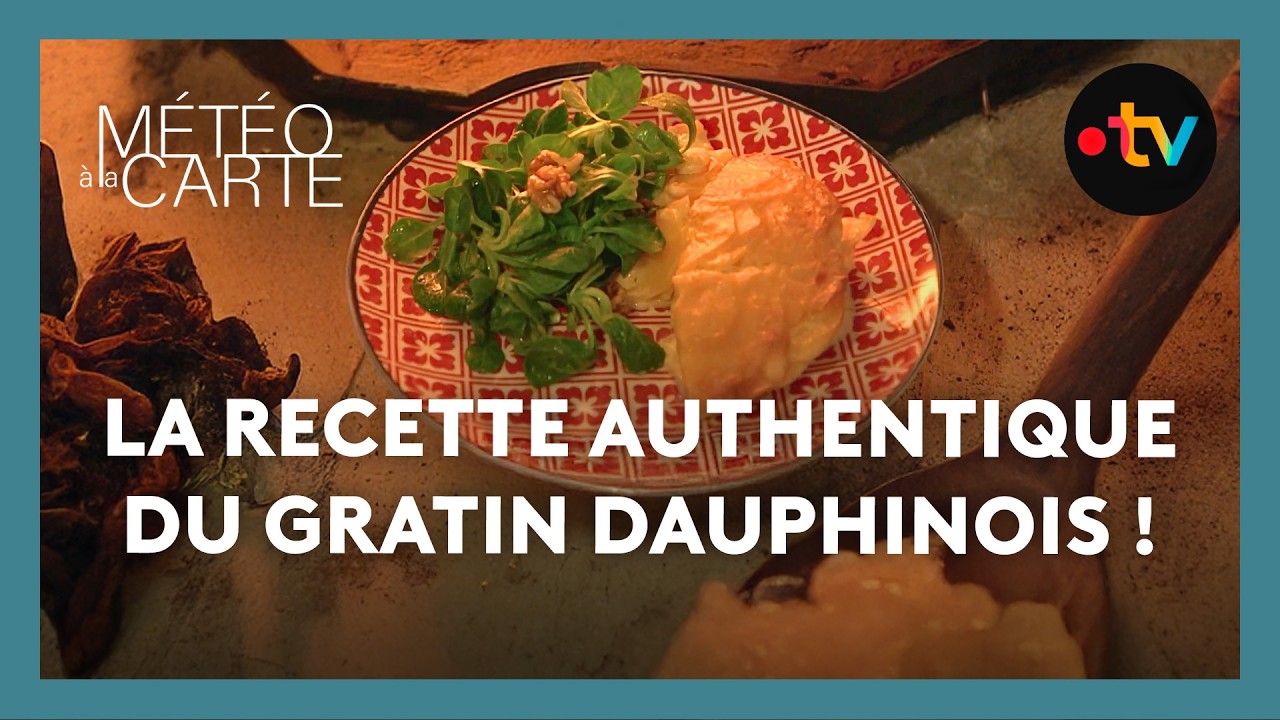 Le gratin dauphinois de Marie Rochedy ! - Météo à la carte