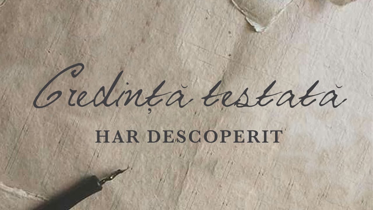 Credinţa testată Har Descoperit  | Geneza 22 | Iosif Marica