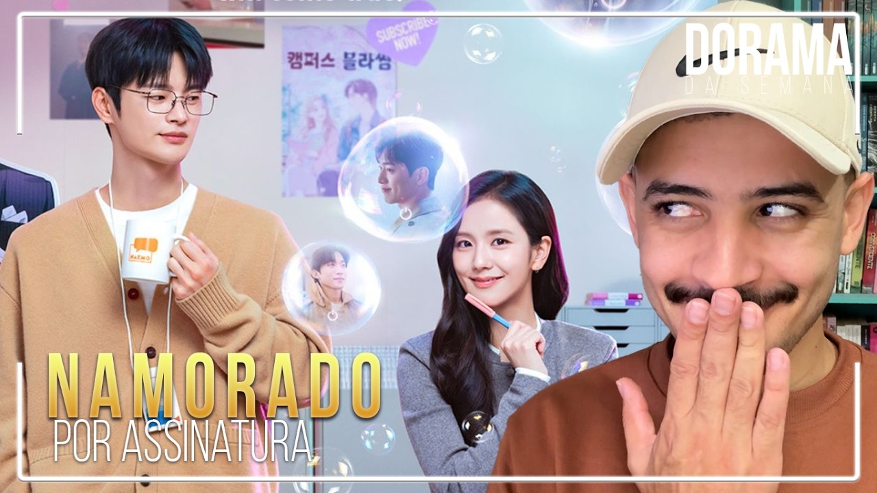 DORAMA DA SEMANA: Namorado por Assinatura - A Nova Sere da Jisoo do BLACKPINK | PATRICK ROCHA