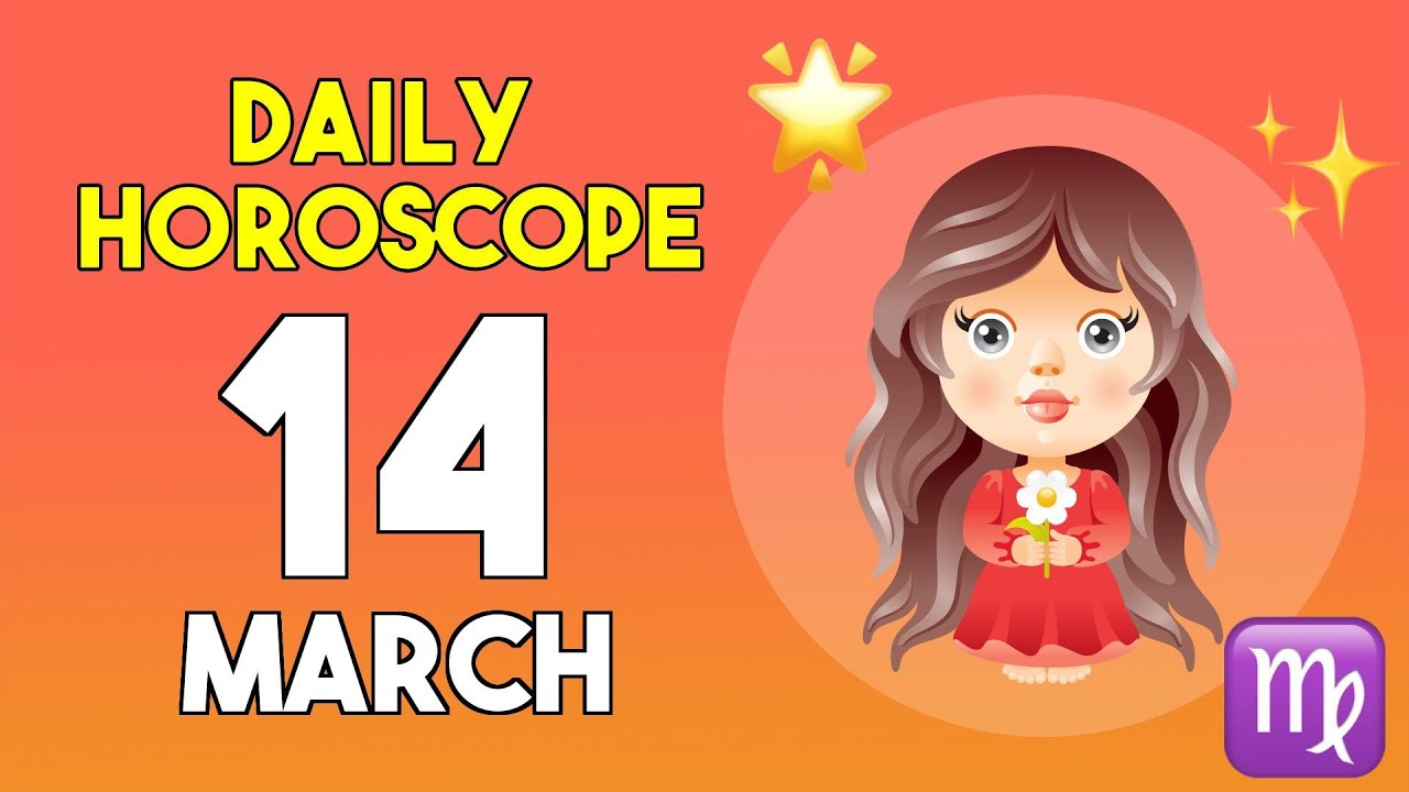 Virgo horoscope today - March 14, 2026