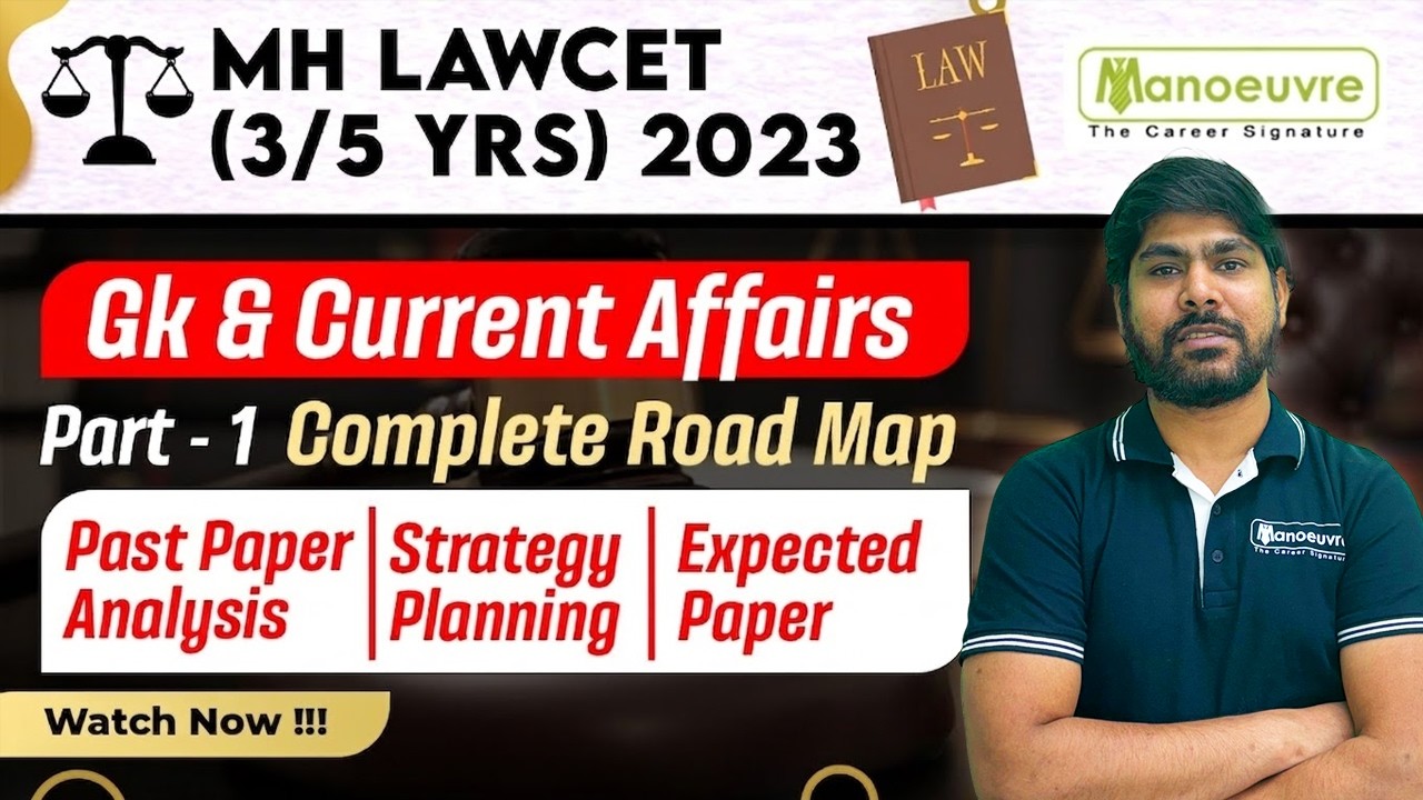 MH LAWCET (3/5 Yrs) 2023 - GK & Current Affairs | Part 1 - Complete Road Map | Expected Paper & More