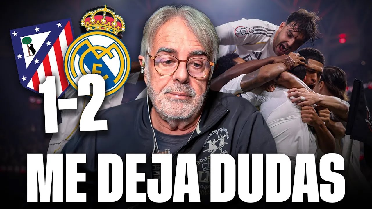 SE HA GANADO, PERO... | ATLETI 1-2 REAL MADRID | LO DE SIMEONE CONTRA VINICIUS
