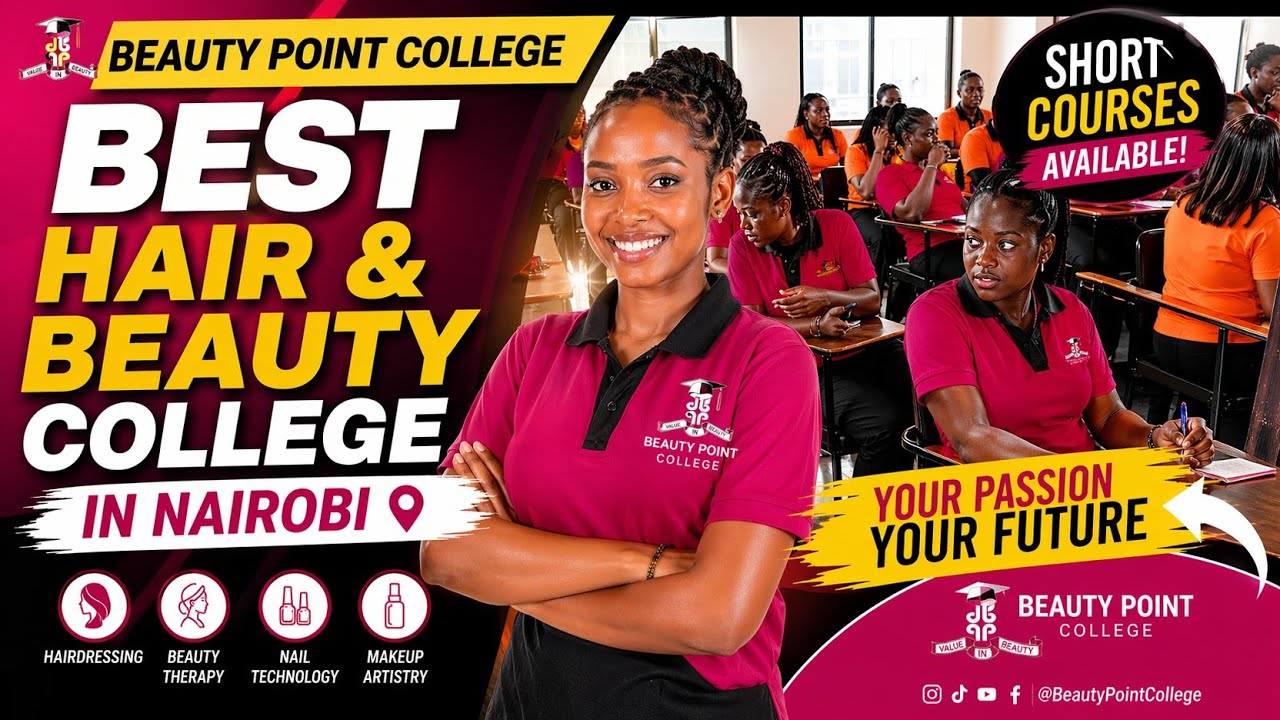 Best Hair & Beauty College in Nairobi | Short Courses 
