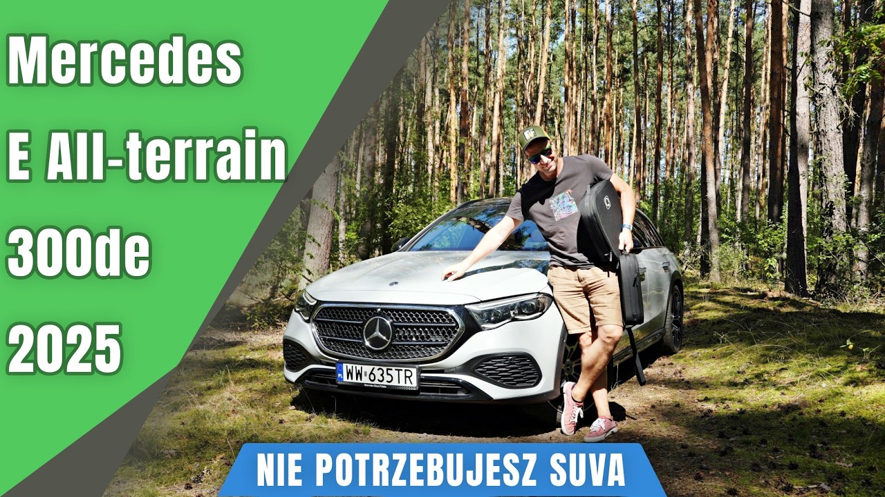 Mercedes-Benz E 300 de 4MATIC All-Terrain 313 KM 2025. Nie potrzebujesz SUVa!