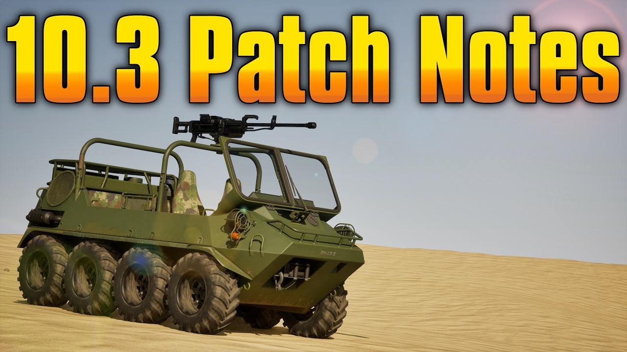 Squad Patch Notes 10.3 - PLA Overhaul! New Weapons, Vehicles and MORE!!