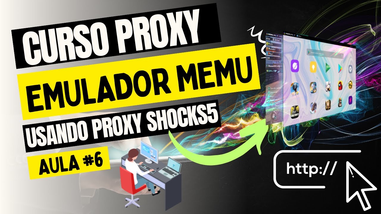 [ Aula 6 ] Usando uma Proxy SOCKS5 com o Emulador Memu Play no Computador