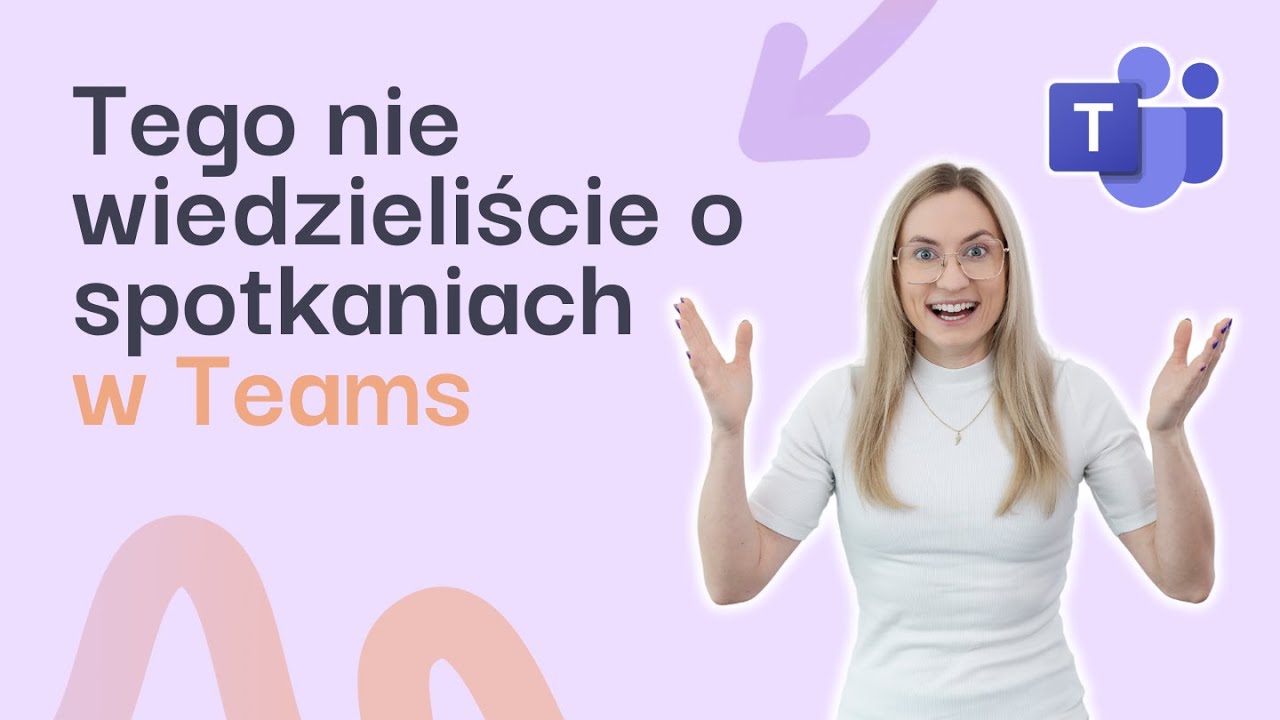 Opanuj spotkania na Teams - zestaw protipów