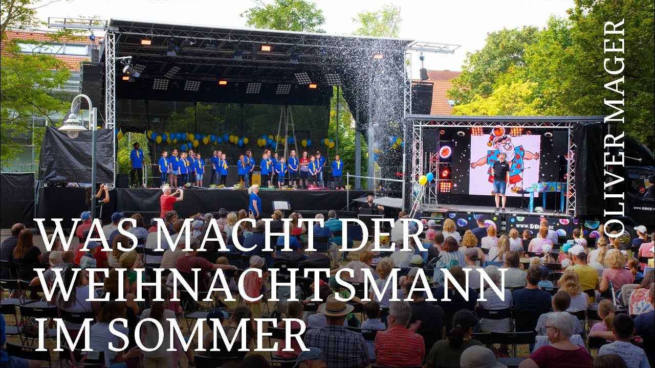 Was macht der Weihnachtsmann im Sommer • Oliver Mager, Kinderchor Laubenheim live @ Kultur im Park