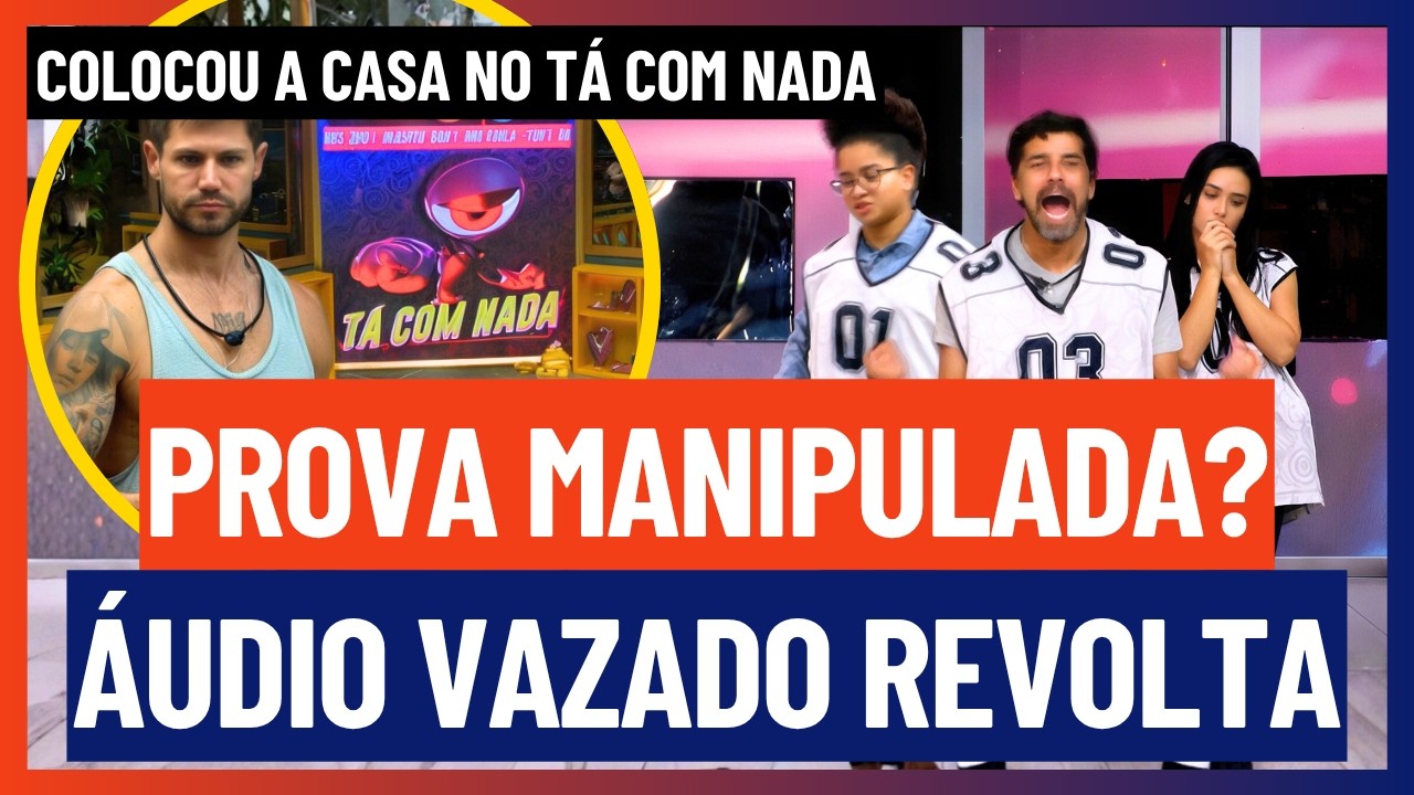🔵 Produção é acusada de MANIPULAÇÃO na Prova do Líder e ÁUDIO VAZADO gera CAOS ABSURDO | BBB 26