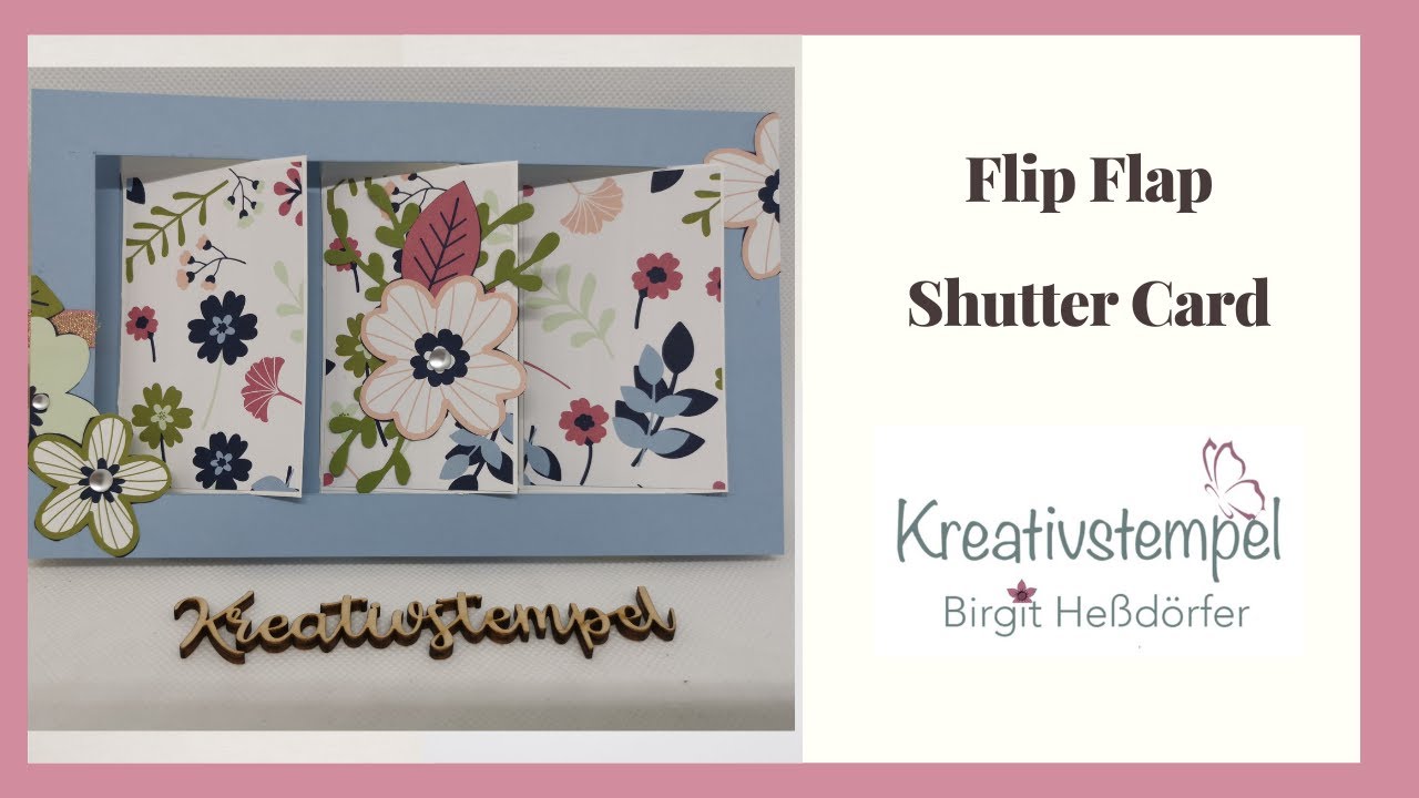 Tutorial Flip Flap Shutter Card Deutsch mit Produkten von Stampin` Up!