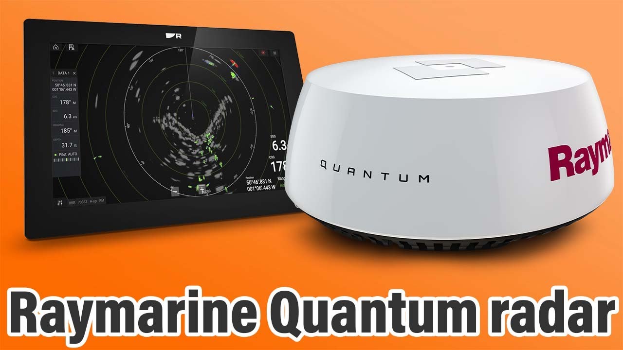 Raymarine radar - Quantum