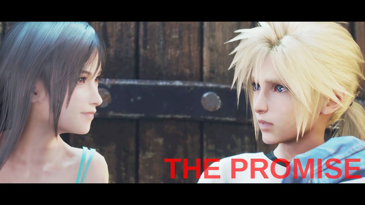 FF7 Remake - A Promise
