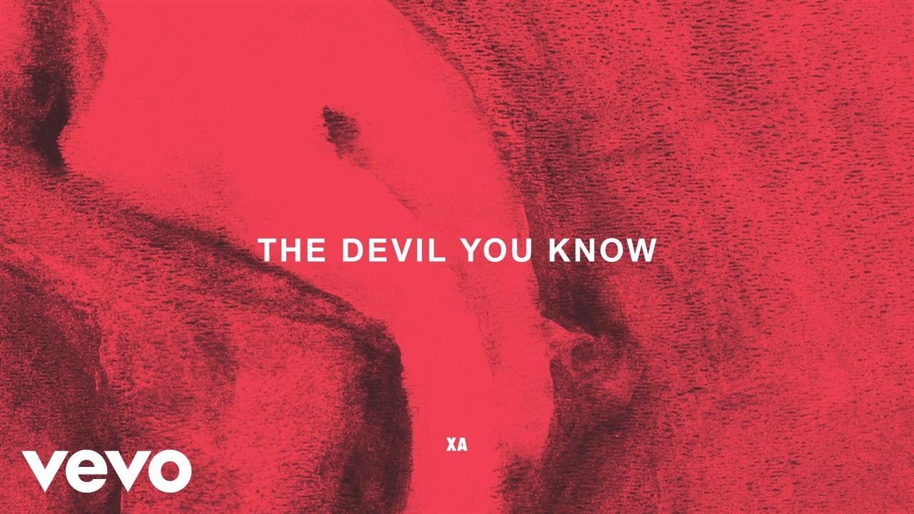 X Ambassadors - The Devil You Know (Audio)