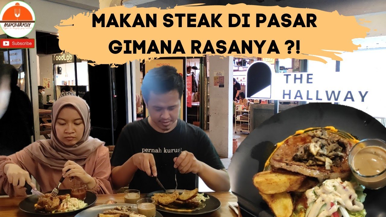 MAKAN STEAK DI DALAM PASAR TRADISIONAL KOSAMBI BANDUNG