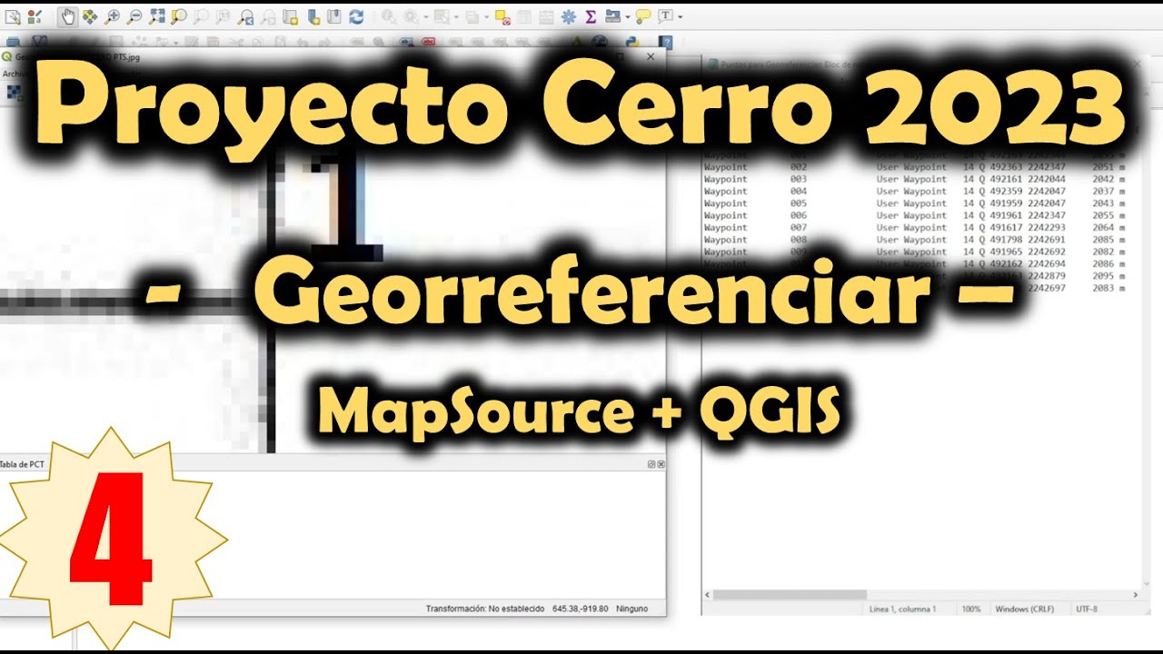 Proyecto CERRO 2023 | Video 4: Georreferenciar