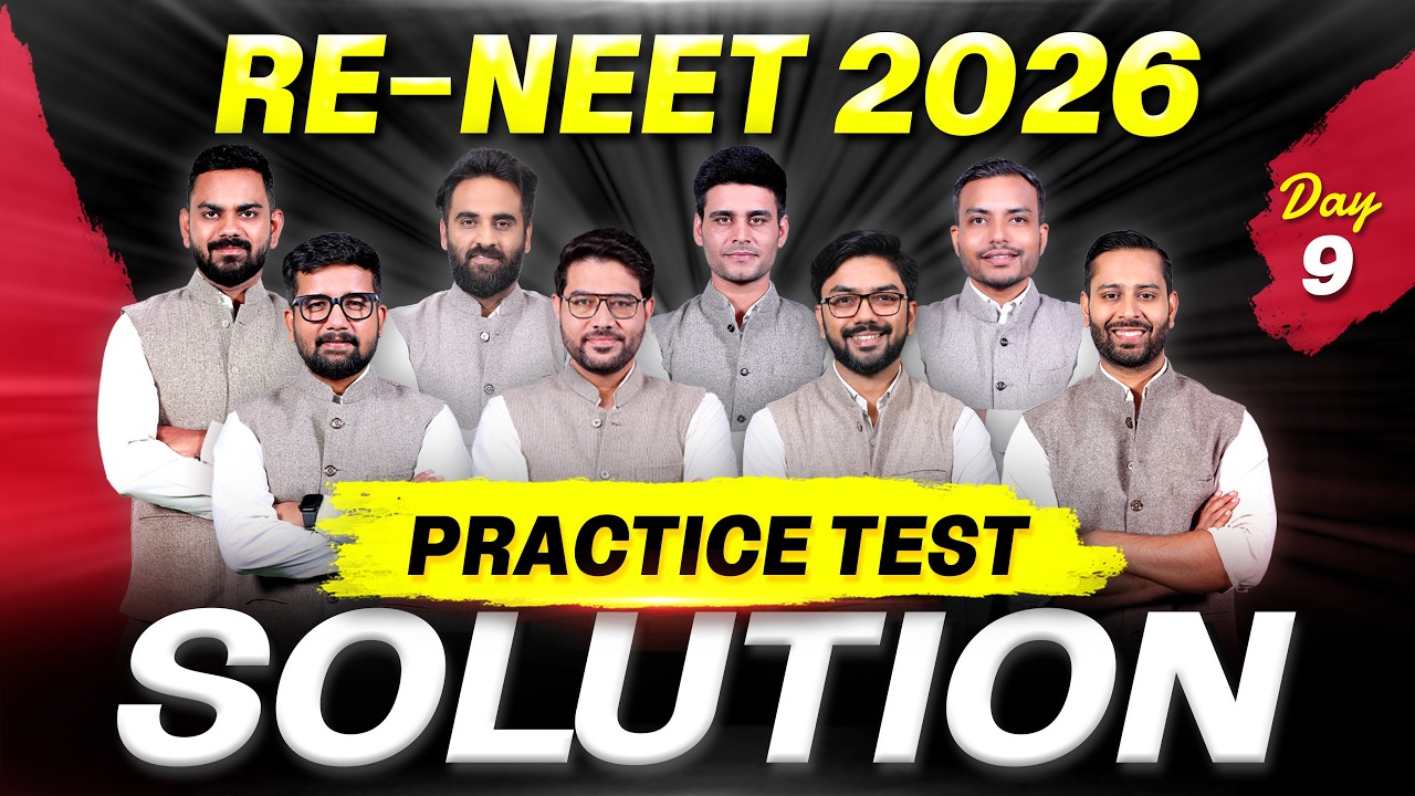 RE-NEET 2026 Practice Test Solution 🔥 Day 9 | Physics, Chemistry & Bio Score Booster | ALLEN NEET