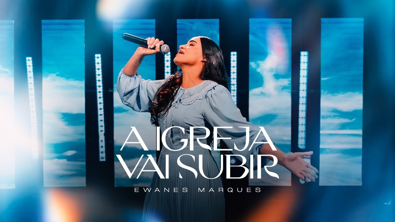 A Igreja Vai Subir - Ewanes Marques ( Clipe Oficial)