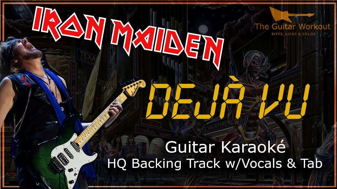 Iron Maiden - Deja Vu (HQ Backing Track with vocals & tab | Guitar Karaoke)