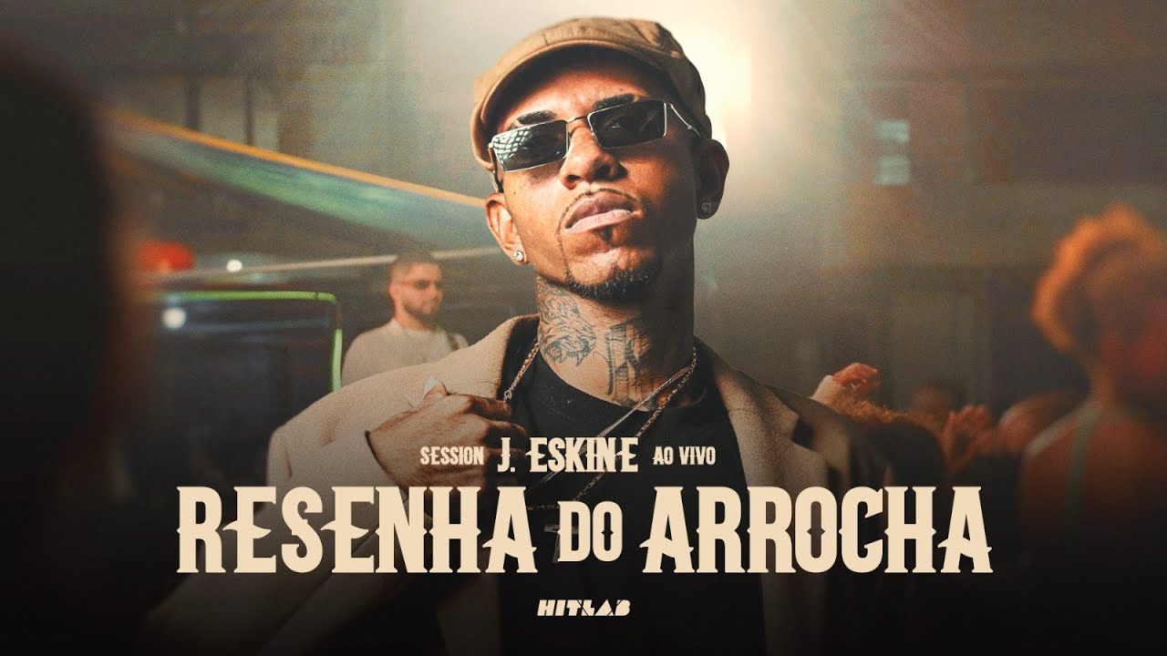 J. Eskine - Resenha do Arrocha (Ao Vivo na Cidade Baixa) | HITLAB