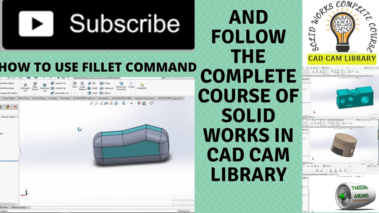 HOW TO USE THE FILLET COMMAND IN SOLID WORKS|| TUTORIAL#10|| [FCSW]