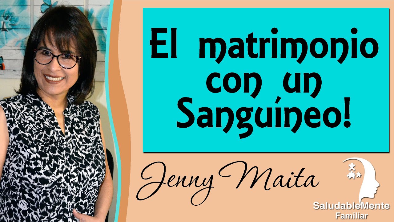 ¿Cómo  es el matrimonio si uno de ellos tiene temperamento sanguíneo?