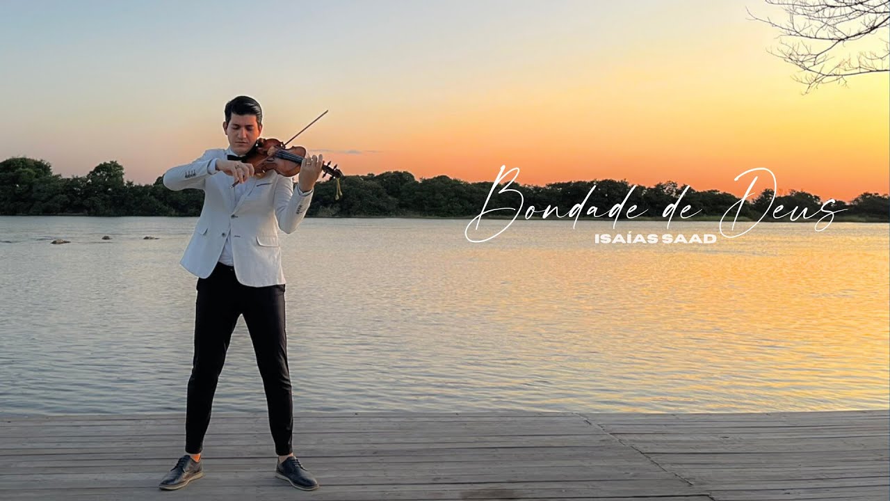 Bondade de Deus | Isaías Saad - Violino Cover - Kalvert Richard