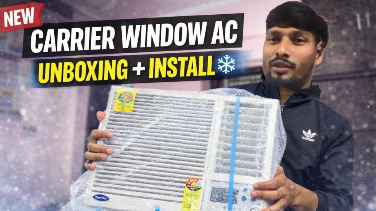 Carrier Window AC Review | Unboxing, Installation & Performance
