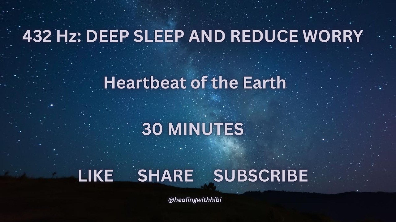 432 Hz || DEEP SLEEP & REDUCE WORRY || 30 Minute Nightly Reset ||
