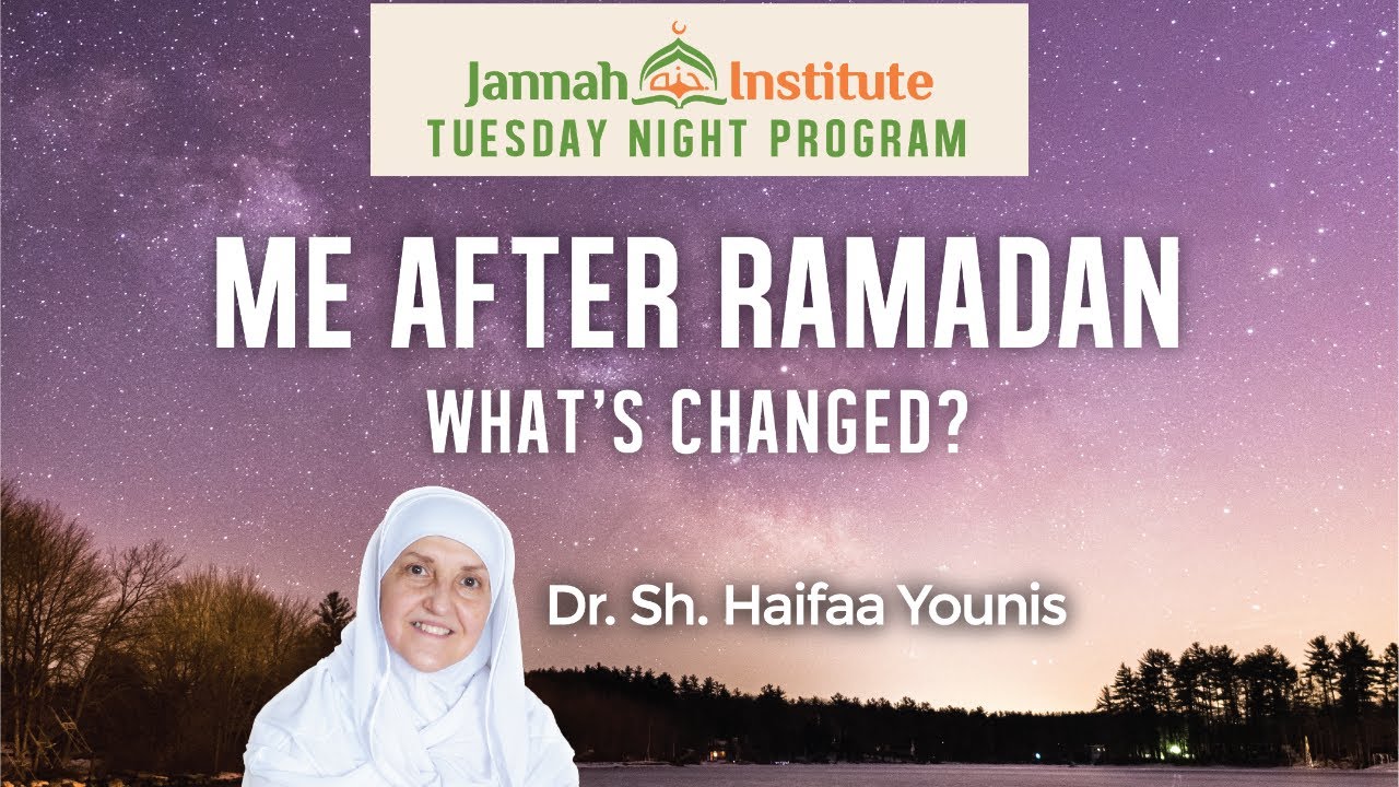 Me After Ramadan: What's Changed?